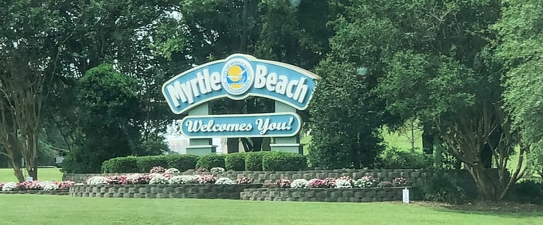 Large sign reads Welcome to Myrtle Beach